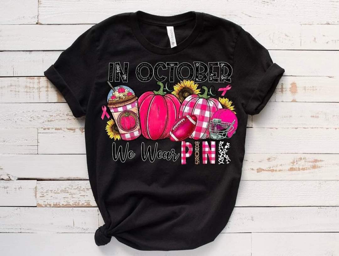 In October We Wear Pink Cancer Awareness Design