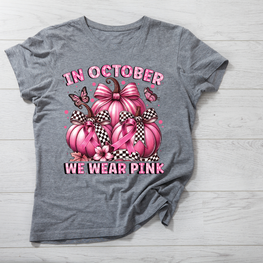 In October We Wear Pink Shirt